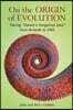 On The Origin of Evolution