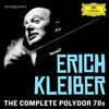 Erich Kleiber 에리히 클라이버 - 폴리돌 녹음 전집 (The Complete Polydor 78s)