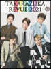 ’21 TAKARAZUKA REVUE