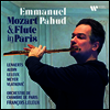 모차르트와 플루트 인 파리 (Mozart & Flute In Paris) (2CD) - Emmanuel Pahud