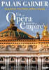 가르니에 궁전 - 파리 오페라하우스 건립기 (Palais Garnier - Building the Paris Opera House - "Un Opera pour un Empire")