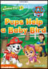 Reading Stars 3-9 : PAW Patrol Pups Help a Baby Bird