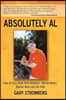 Absolutely Al: How Al Gray Dealt with Mobsters, Mental Illness, Marital Woes and the KGB