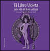 Libro Violeta Mas Alla del Rosa Y El Azul, El