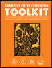 Creative Interventions Toolkit: A Practical Guide to Stop Interpersonal Violence