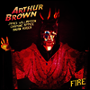 Arthur Brown - Fire (7 Inch Colored Single LP)
