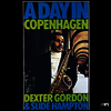 Dexter Gordon & Slide Hampton - A Day In Copenhagen (Remastered)(Gatefold)(180G)(LP)