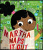 Reception/Primary 1: Martha Maps It Out