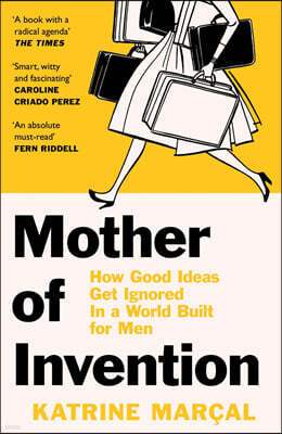 Mother of Invention