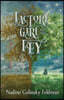 The Factory Girl and the Fey