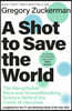 A Shot to Save the World