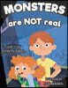 Monsters Are Not Real: An Interactive Picture Book about Being Afraid