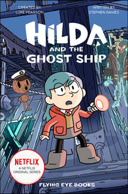 Hilda and the Ghost Ship