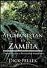 Afghanistan to Zambia: Chronicles of a Footloose Forester