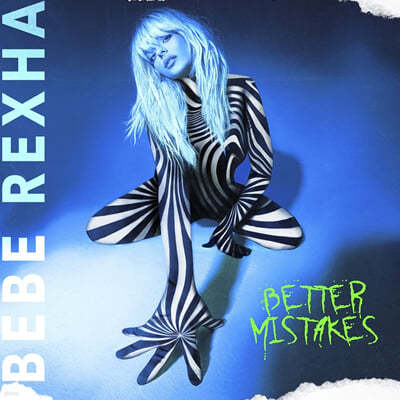 Bebe Rexha (비비 렉사) - 2집 Better Mistakes 