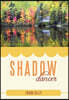 Shadow Dancer