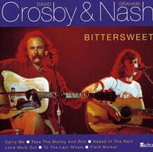 David Crosby / Graham Nash (데이비드 크로스비 / 그레이엄 내시) - Bitersweet