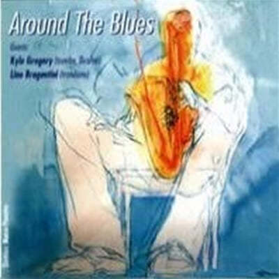 Big Band Ritmosinfonica Citta Di Verona (빅 밴드 리트모신포니카 시타 디 베로나) - Around The Blues 