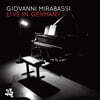 Giovanni Mirabassi (지오바니 미라바시) - Live In Germany