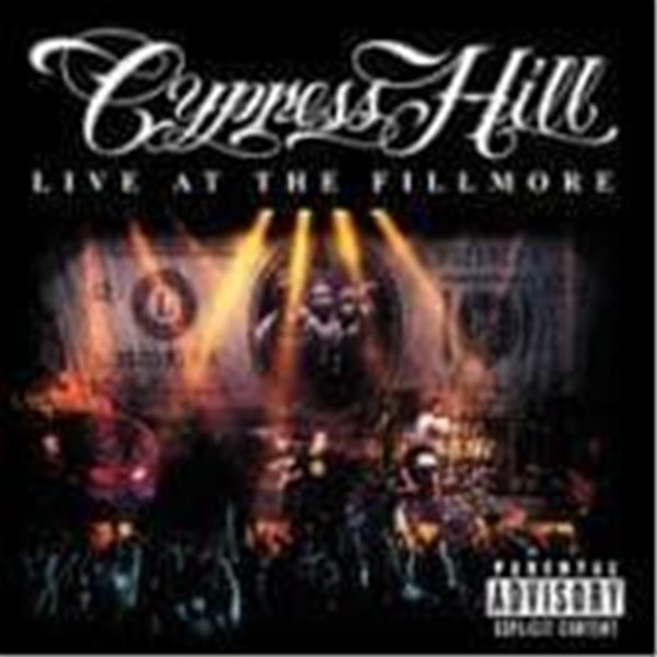 Cypress Hill / Live At The Fillmore