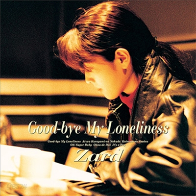 Zard (자드) - Good-bye My Loneliness (30th Anniversary Remastered Edition)(CD)