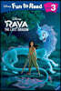 Disney Fun to Read 3-29 / Raya and the Last Dragon