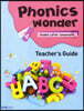 Phonics Wonder 4 : Teacher's Guide
