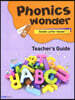 Phonics Wonder 5 : Teacher's Guide