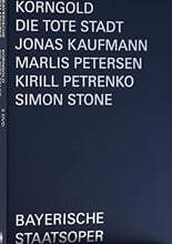Kirill Petrenko 코른골트: 오페라 '죽은 도시' (Korngold: Die Tote Stadt)