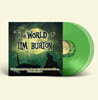 팀 버튼 감독의 영화음악 모음집 (The World of Tim Burton) [투명 그린 컬러 2LP]