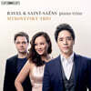 Sitkovetsky Trio 라벨: 피아노 트리오 a단조 / 생상스: 피아노 트리오 2번 (Ravel / Saint-Saens: Piano Trio)