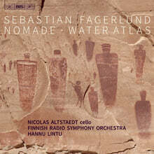 Nicolas Altstaedt 파겔룬드: 첼로 협주곡 &#39;노마드&#39;, 워터 아틀라스 (Sebastian Fagerlund: Cello Concerto &#39;Nomade&#39;, Water Atlas)