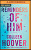 Reminders of Him