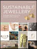Sustainable Jewellery. Updated Edition: Principles and Processes for Creating an Ethical Brand