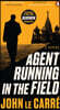 Agent Running in the Field