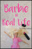 Barbie in Real Life