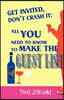 Get Invited, don't crash it: All you need to know to make the guest list