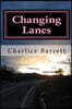 Changing Lanes
