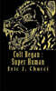Colt Regan: Super Human