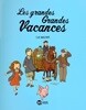 Les grandes grandes vacances T02. Secret