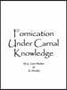 Fornication Under Carnal Knowledge