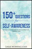150+ Questions for Self-Awareness