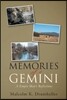 Memories of a Gemini: A Simple Man's Reflections