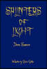 Splinters of Light