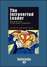 The Introverted Leader (Large Print 16pt)