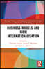 Business Models and Firm Internationalisation