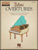 Mini Overtures: 16 Familiar Tunes for the Young Pianist Arranged by Dennis Alexander
