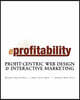 eProfitability: Profit-Centric Web Design & Interactive Marketing