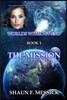 Worlds Without End: The Mission