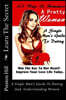 101 Ways To Romance A Pretty Woman: A Single Man's Guide To Dating And Understanding Women